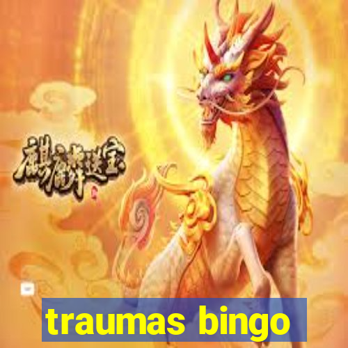 traumas bingo